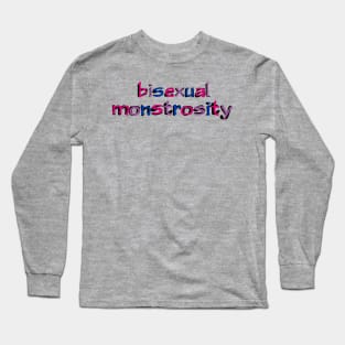 Bisexual Monstrosity Long Sleeve T-Shirt